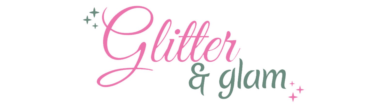Glitter & Glam